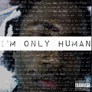 I'm Only Human