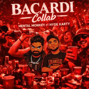 Bacardi Collab (feat. Hyde Karty) (Explicit)