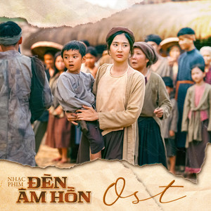 ĐÈN ÂM HỒN (Original Motion Picture Soundtrack)