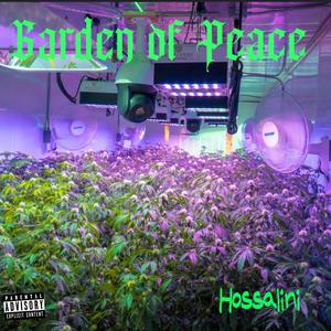 Garden of Peace (feat. Prezzley P) [Explicit]