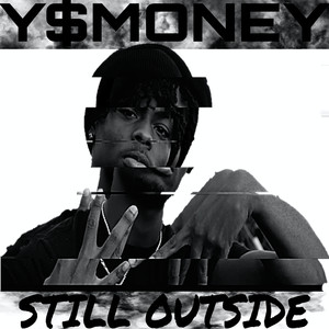 Still Outside (Explicit)