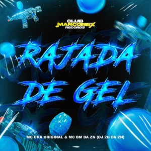 Rajada de Gel (Explicit)