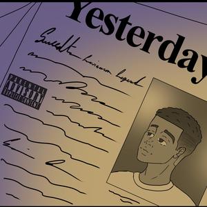 Yesterday (Explicit)