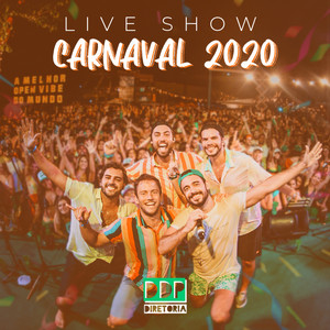 Live Show Carnaval 2020 (Ao Vivo) [Explicit]