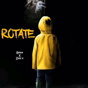 Rotate (feat. Zuez X) [Explicit]