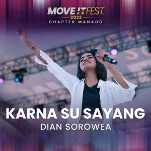 Karna Su Sayang (Move It Fest 2022 Chapter Manado)