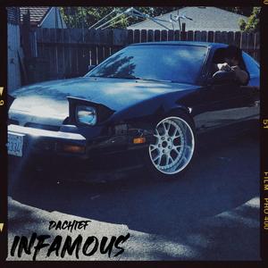 Infamous (Explicit)