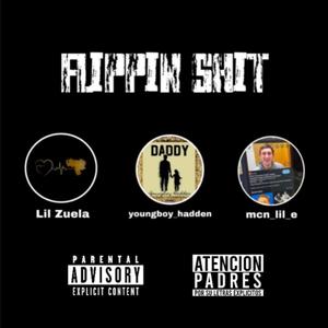 Flippin **** (feat. youngboy_hadden & mcn_lil_e) [Explicit]