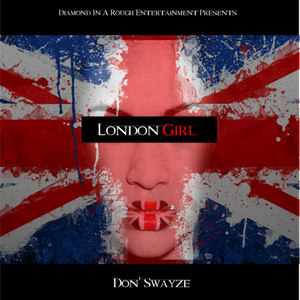 London Girl (Explicit)