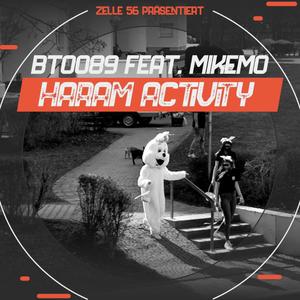 Haram Activity (feat. MikeMo) [Explicit]