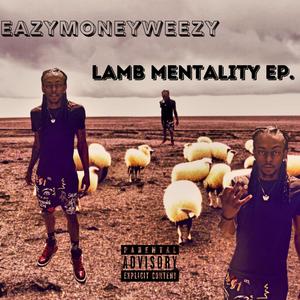 LAMB MENTALITY (Explicit)