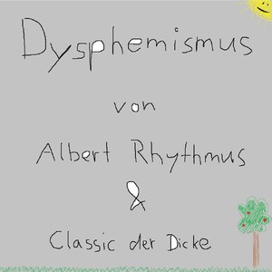 Dysphemismus (Explicit)