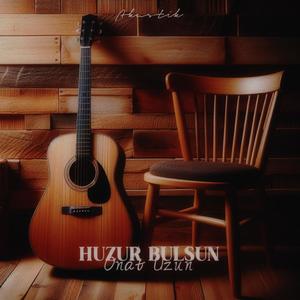 Huzur Bulsun (Akustik)