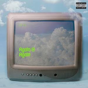 Again & Again (Explicit)