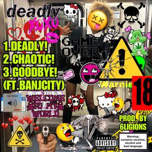 DEADLY XOXO (Explicit)