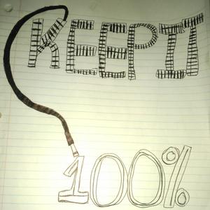 Keep It 100 (Explicit)