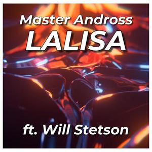 LALISA(feat. Will Stetson)封面