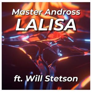 LALISA (feat. Will Stetson) [Boyband Cover] [Explicit]