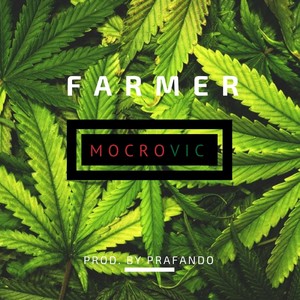 Farmer (Explicit)