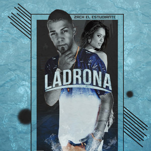 Ladrona (Explicit)