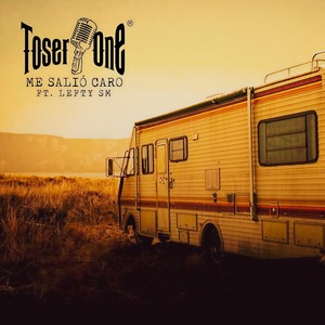 Me Salió Caro (Explicit)