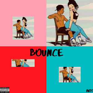Bounce (Explicit)
