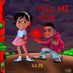 Tell me why (Explicit)