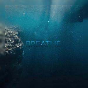 Breathe (feat. Harib)