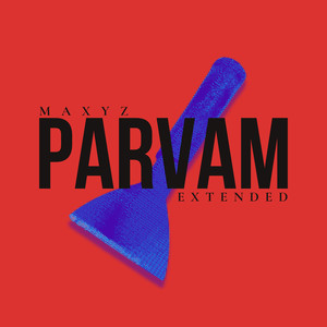 Parvam (Extended)