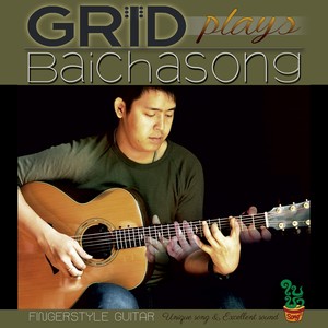 Grid Plays Baichasong