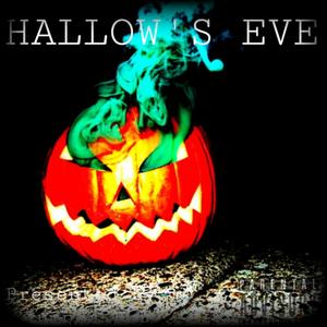 Hallow's Eve (Explicit)