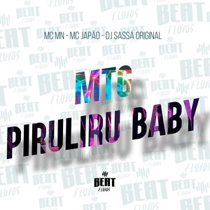 MTG PIRULIRU BABY (Explicit)