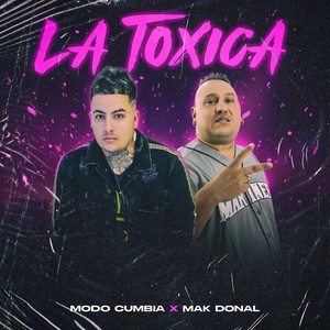 La Toxica (Explicit)