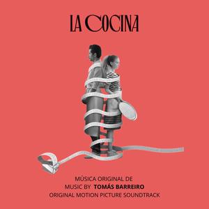 La Cocina (Original Motion Picture Soundtrack)