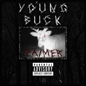 YOUNG BUCK (Explicit)