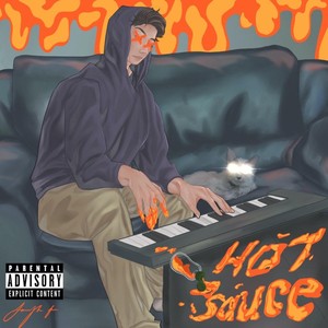 Hot Sauce (Explicit)