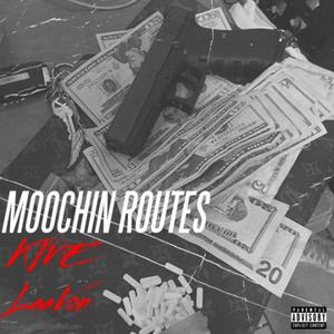 Moochin Routes (feat. KME) [Explicit]