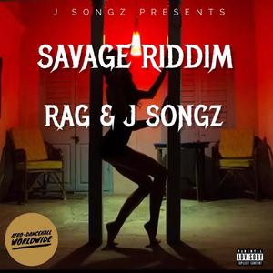 Savage Riddim (feat. Rag)