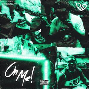 On Me! (Explicit)