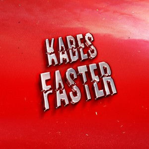 Faster