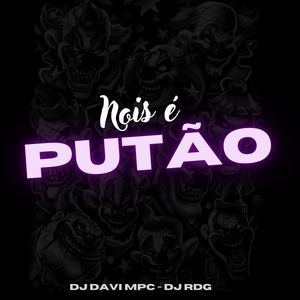 NOIS É PUTÃO (Explicit)