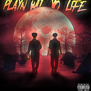 Playin wit yo life (feat. la kell) [Explicit]