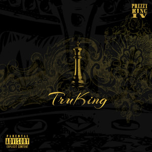 Tru King (Explicit)