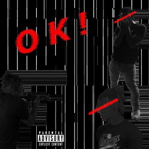 OKAY! (Explicit)