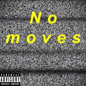 No Moves