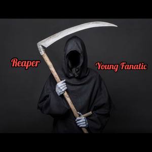 Reaper (Explicit)