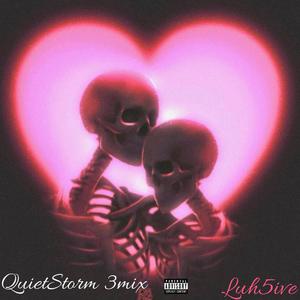 Quiet Storm (Remix) [Explicit]