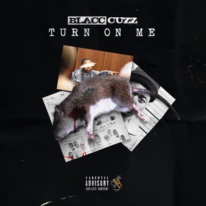 Turn On Me (Explicit)