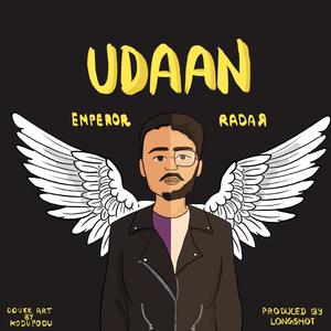 Udaan (feat. The Emperor & LongShot)