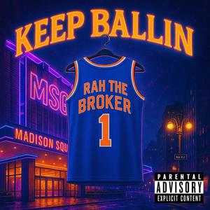 Keep Ballin (Explicit)